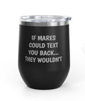 Wine Tumblers, 12 oz. - Engraved - Mare's Text