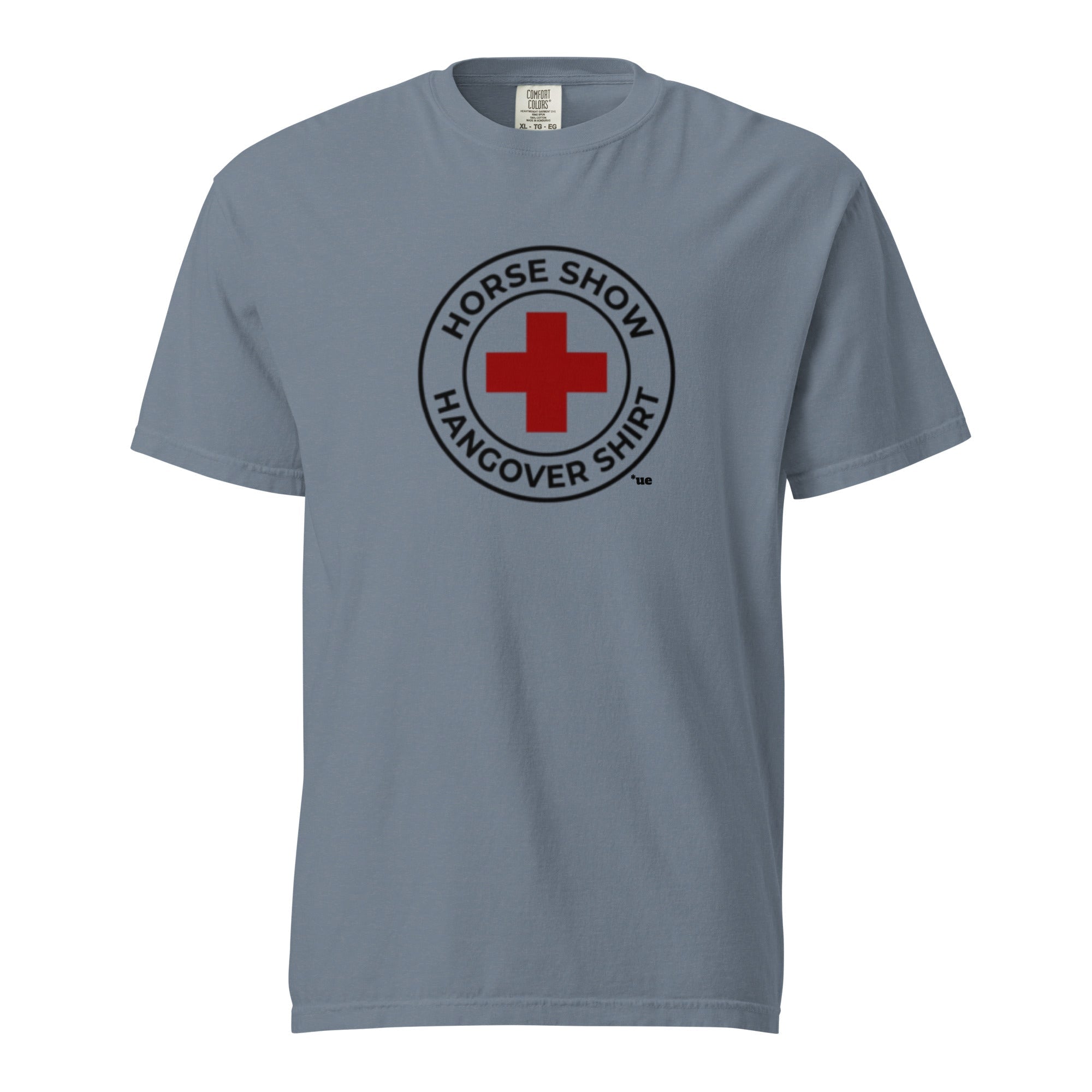 Unisex garment-dyed heavyweight t-shirt - Horse Show Hangover Shirt
