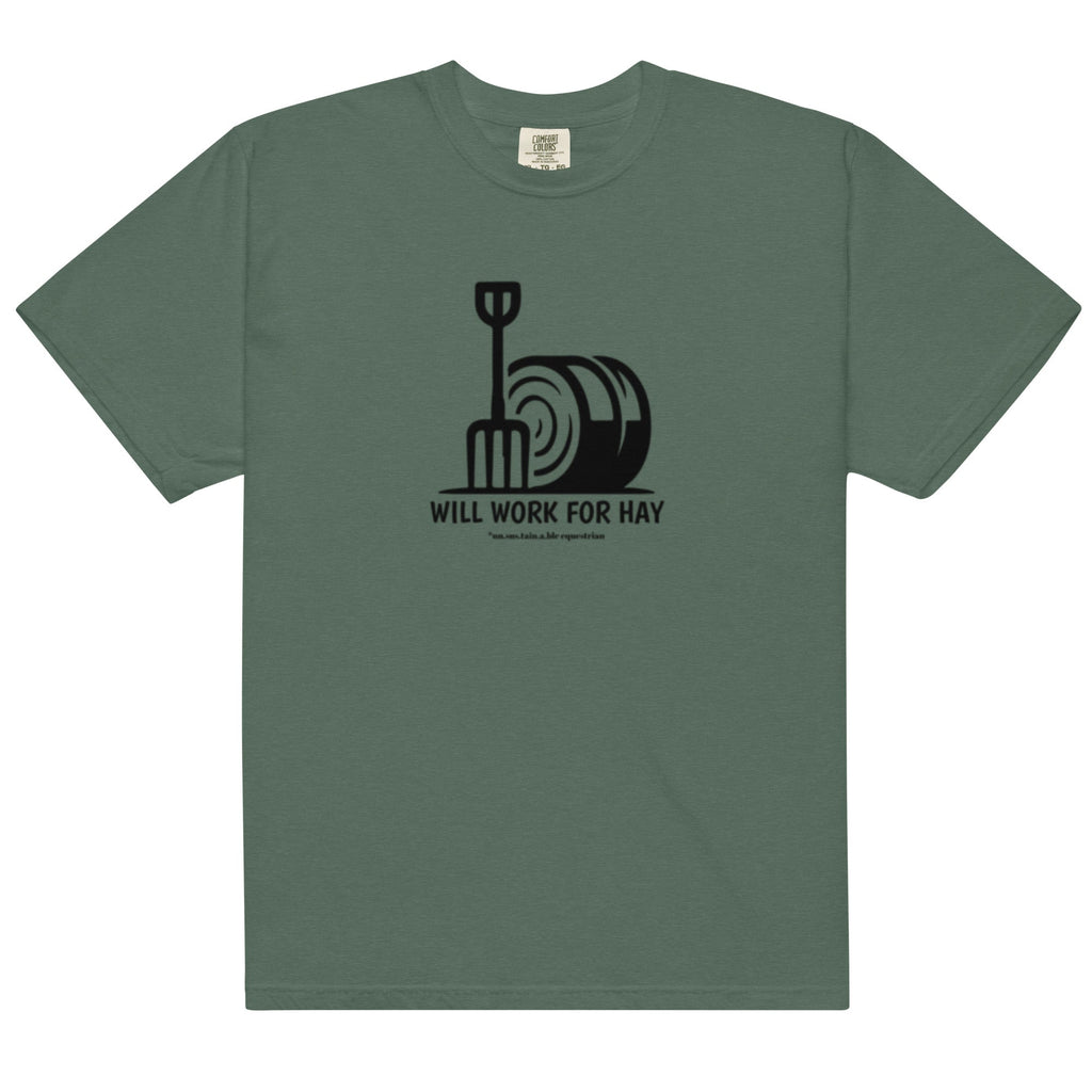 Unisex garment-dyed heavyweight t-shirt - Will Work For Hay