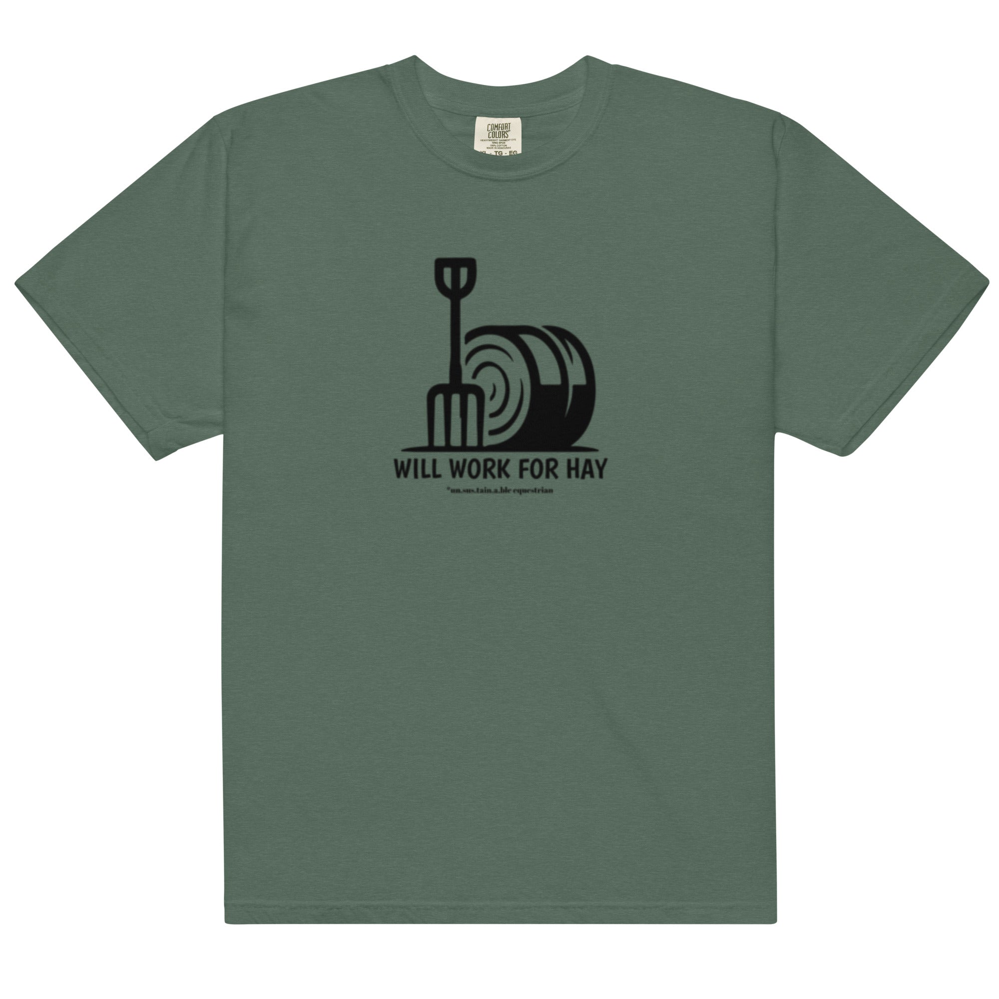 Unisex garment-dyed heavyweight t-shirt - Will Work For Hay