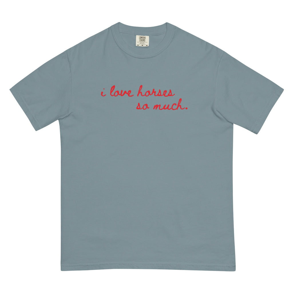 Unisex garment-dyed heavyweight t-shirt - I Love Horses