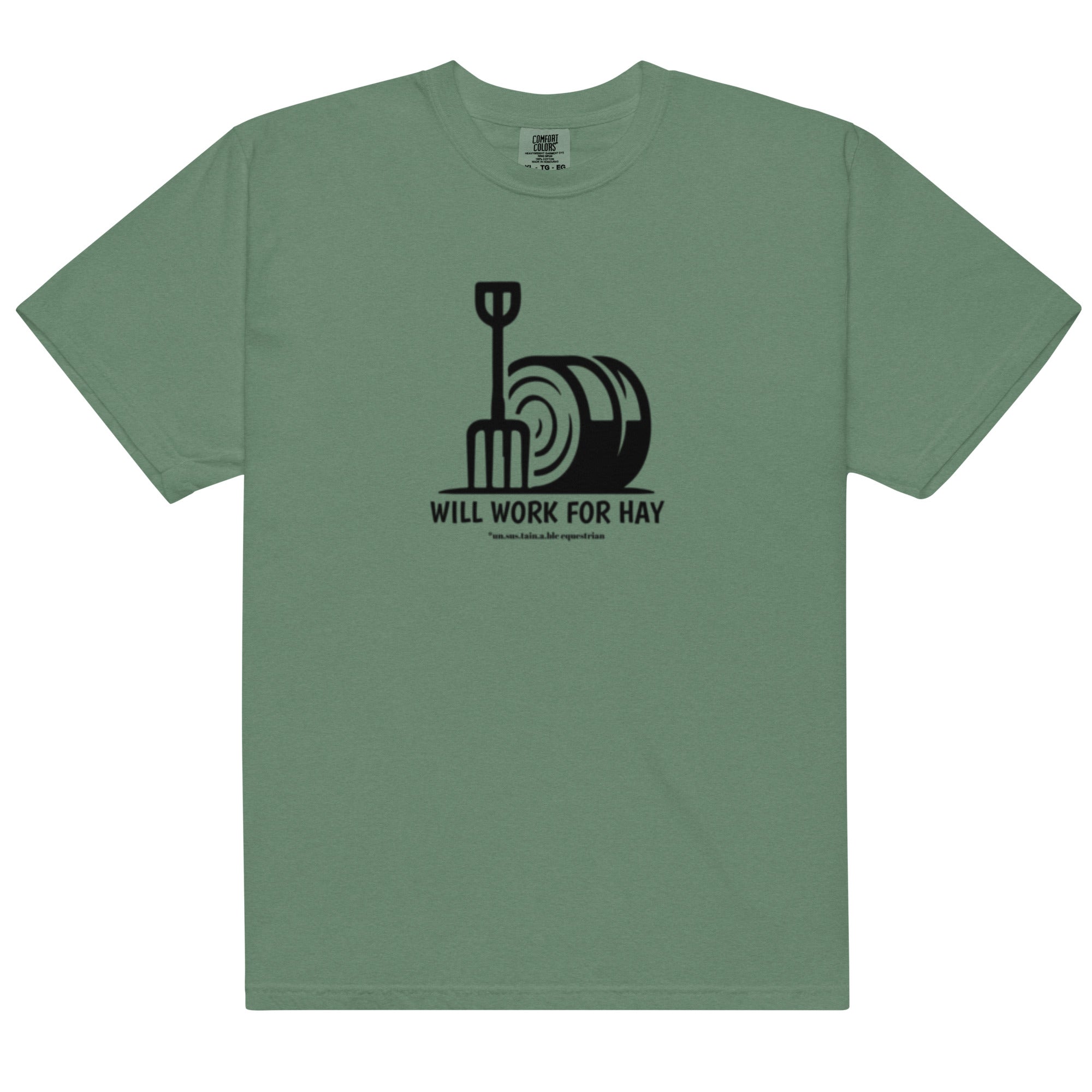 Unisex garment-dyed heavyweight t-shirt - Will Work For Hay