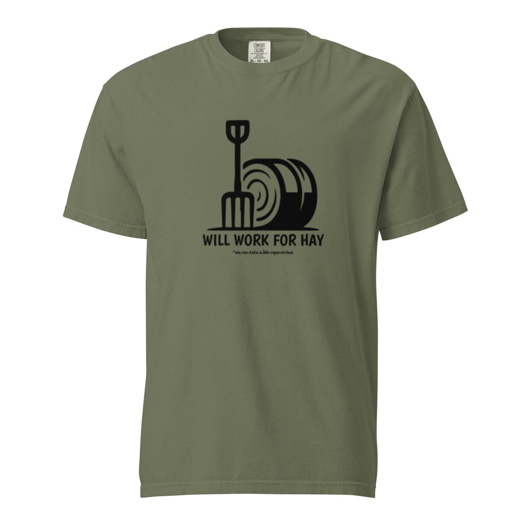 Unisex garment-dyed heavyweight t-shirt - Will Work For Hay